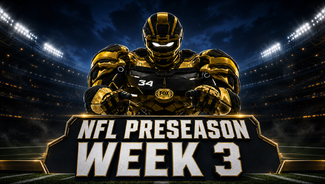 Next Story Image: 2026 NFL Preseason Week 3 Schedule: Dates, Times, TV Channels, How to Watch